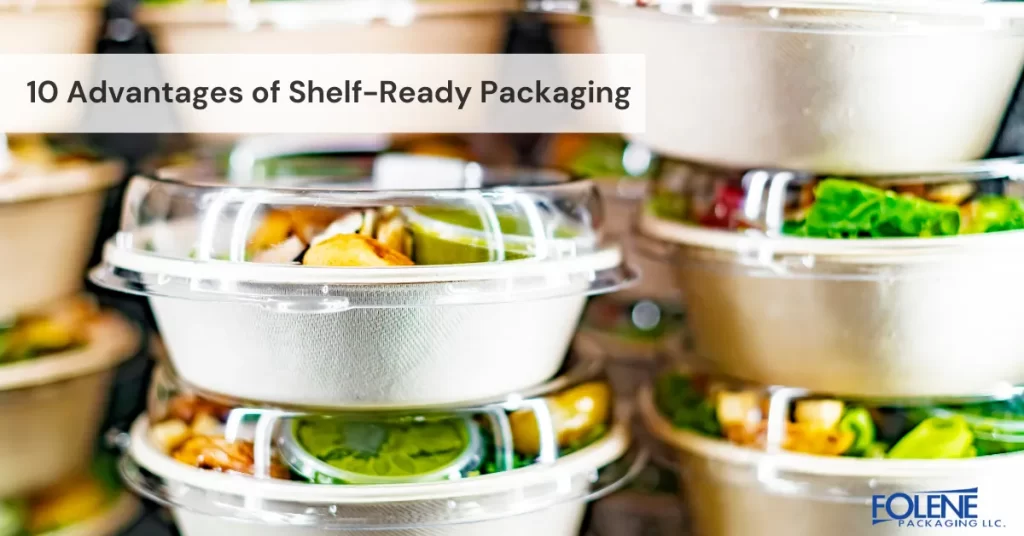 Shelf ready packaging 10 advantages Folene Packaging