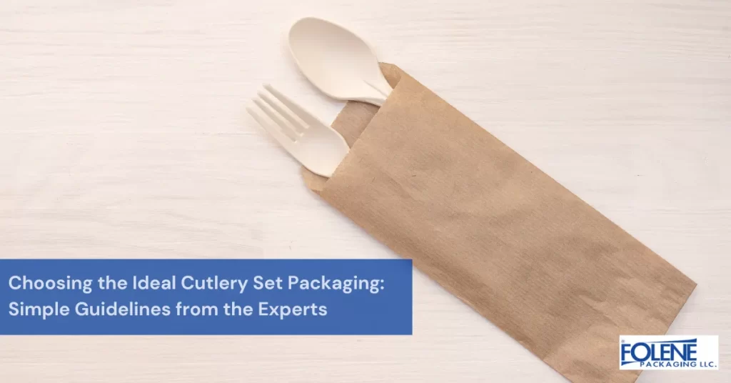 Cutlery Set Packaging Featured Image Folene Packaging